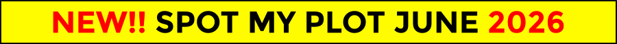 NEW!! SPOT MY PLOT JUNE 2026
